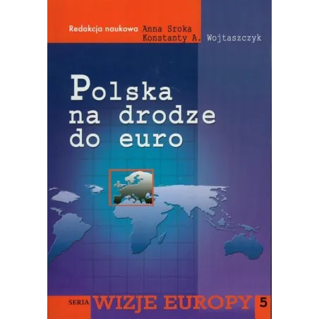 Polska Na Drodze Do Euro Polska Na Drodze Do Euro