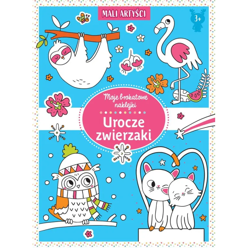 UROCZE ZWIERZAKI MOJE BROKATOWE NAKLEJKI - Olesiejuk