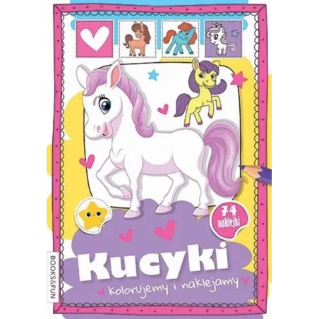 Kucyki Koloruję I Naklejam Kucyki Koloruję I Naklejam