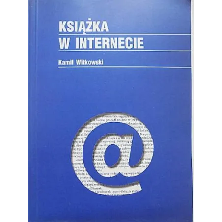 KSIĄŻKA W INTERNECIE Kamil Witkowski - BIBLIOTEKA ANALIZ