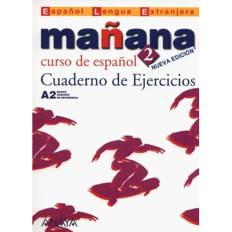 MANANA 2 CUADERNO DE EJERCICIOS Isabel Barbera - Anaya