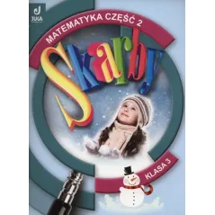 SKARBY 3 MATEMATYKA PODRĘCZNIK Z ĆWICZENIAMI 2 Roman Bankiewicz - JUKA-91