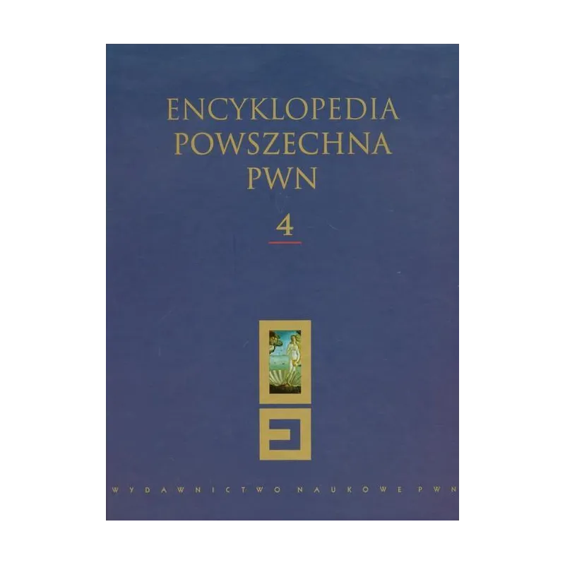 ENCYKLOPEDIA POWSZECHNA PWN 4 - PWN