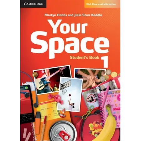 Your Space 1 Student's Book Martyn Hobbs, Julia Starr Keddle