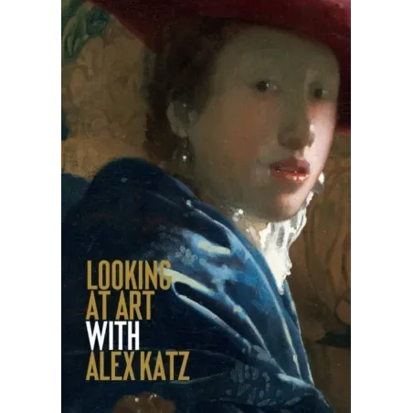 Looking At Art With Alex Katz Alex Katz Looking At Art With Alex Katz Alex Katz