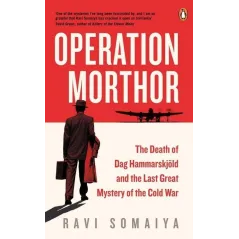 OPERATION MORTHOR Ravi Somaiya - Penguin Books