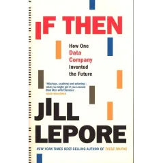 IF THAN Jill Lepore - John Murray