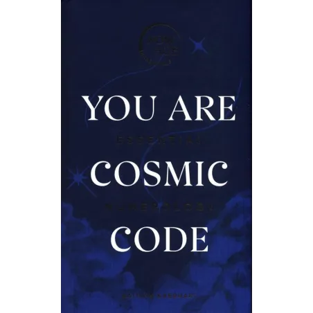 YOU ARE COSMIC CODE Kaitlyn Kaerhart - Pop Press