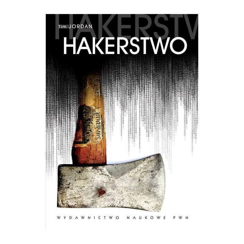 HAKERSTWO Tim Jordan - PWN