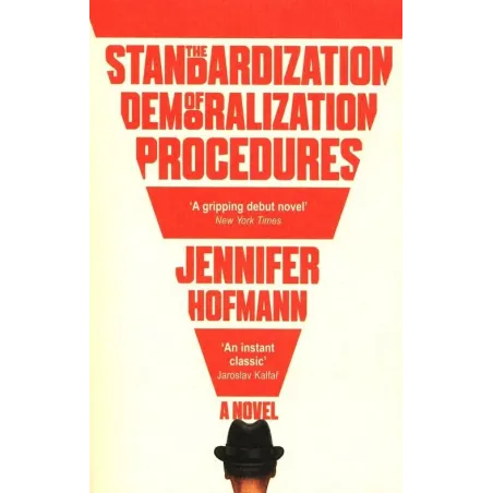 THE STANDARDIZATION OF DEMORALIZATION PROCEDURES Jennifer Hofmann - Riverrun Quark