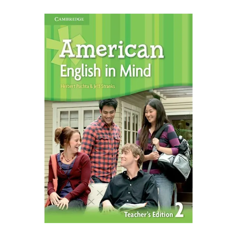 AMERICAN ENGLISH IN MIND 2 TEACHERS EDITION Herbert Puchta, Jeff Stranks - Cambridge University Press