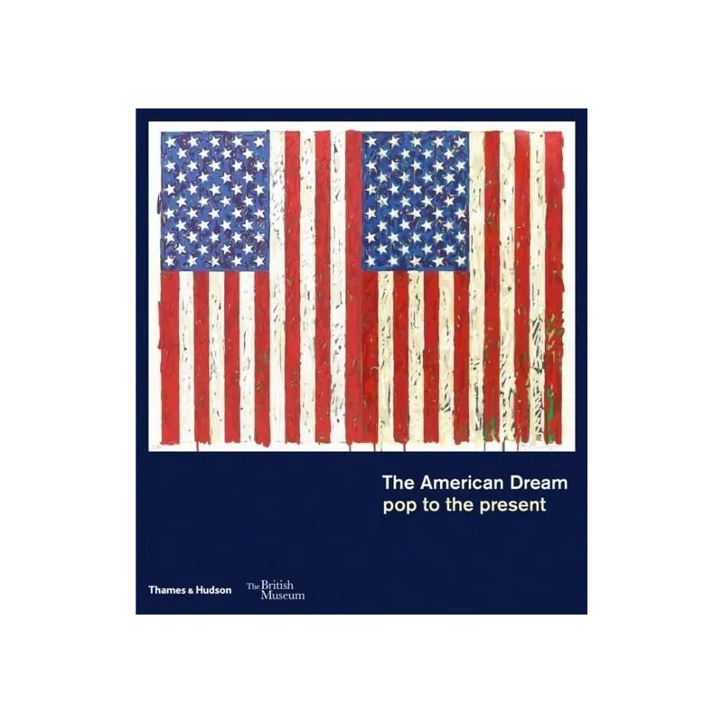 AMERICAN DREAM POP TO PRESENT Stephen Coppel - Thames&Hudson