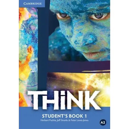 THINK 1 STUDENTS BOOK Herbert Puchta, Jeff Stranks, Peter Lewis-Jones - Cambridge University Press