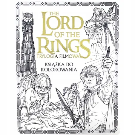WŁADCA PIERŚCIENI KSIĄŻKA DO KOLOROWANIA - Muza