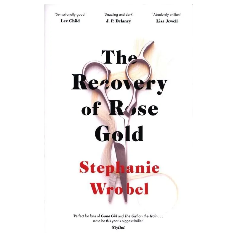 THE RECOVERY OF ROSE GOLD Stephanie Wrobel - Michael Joseph