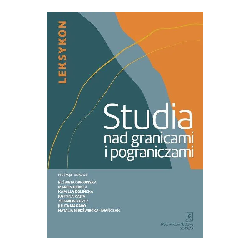 STUDIA NAD GRANICAMI I POGRANICZAMI LEKSYKON - Scholar