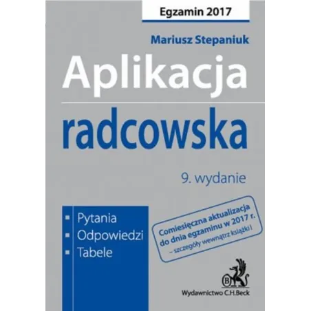 APLIKACJA RADCOWSKA PYTANIA ODPOWIEDZI TABELE Mariusz Stepaniuk - C.H. Beck