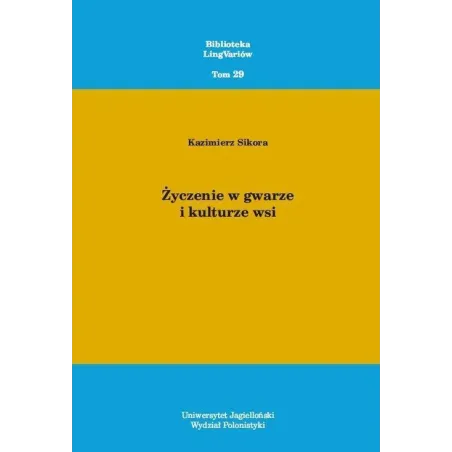 Życzenie W Gwarze I Kulturze Wsi Życzenie W Gwarze I Kulturze Wsi