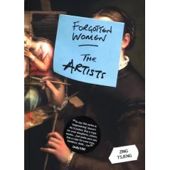 FORGOTTEN WOMEN: THE ARTISTS Zing Tsjeng - Octopus