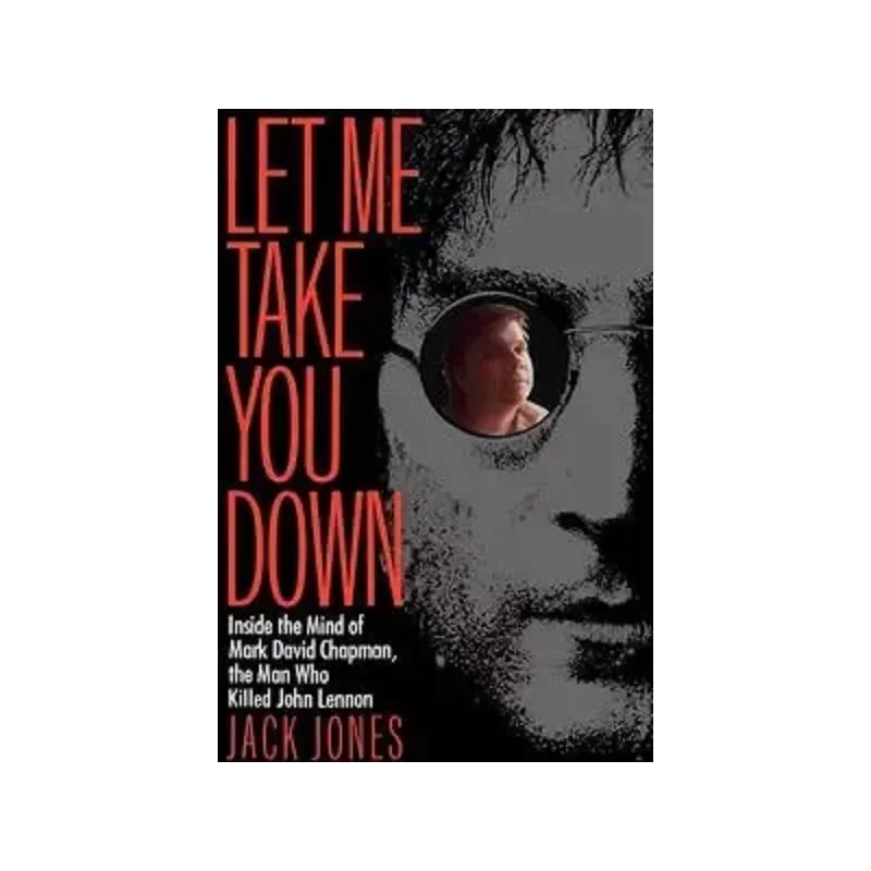 LET MY TAKE YOU DOWN Jack Jones - Random House