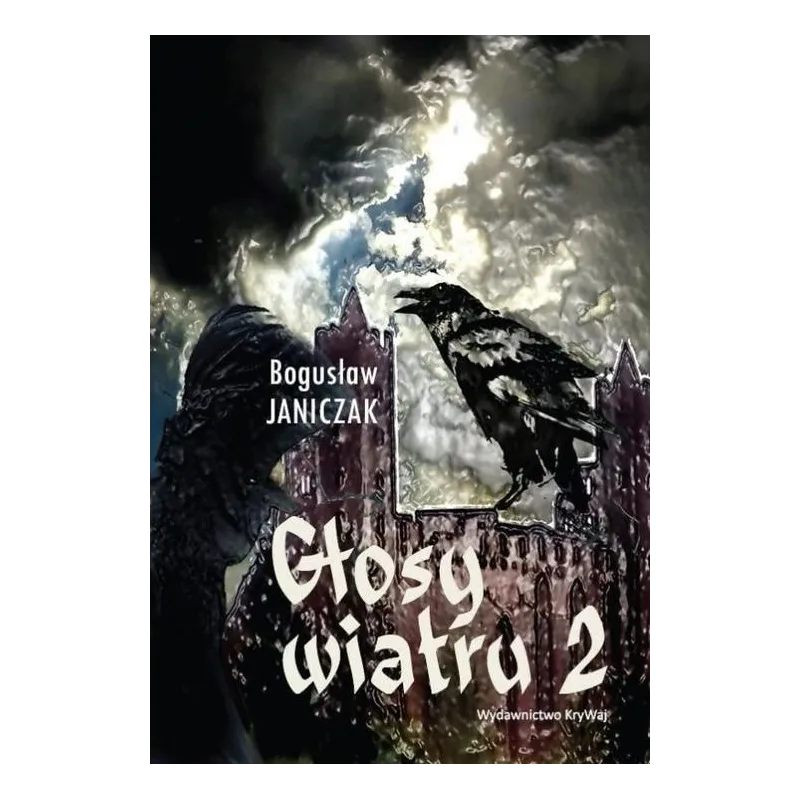 GŁOSY WIATRU 2 Bogusław Janiczak - KryWaj