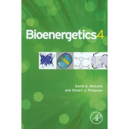 Bioenergetics 4 David G. Nicholls Bioenergetics 4 David G. Nicholls