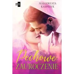 PECHOWE ZAUROCZENIE Małgorzata Kasprzyk - WasPos