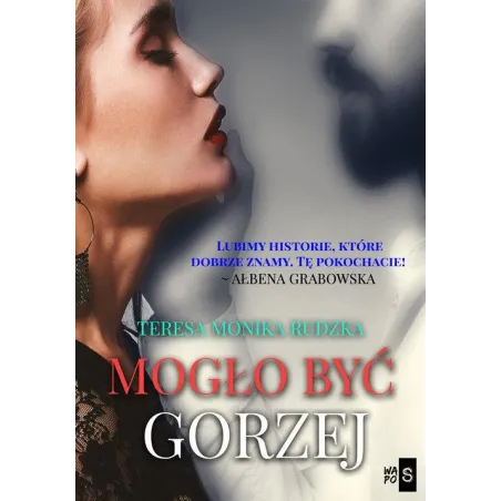 Mogło Być Gorzej