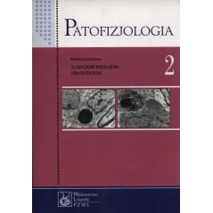 PATOFIZJOLOGIA 2 Sławomir Maśliński, Jan Ryżewski - Wydawnictwo Lekarskie PZWL