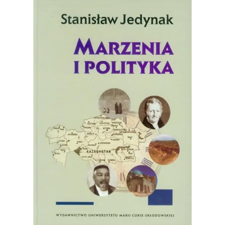 MARZENIA I POLITYKA Stanisław Jedynak - UMCS