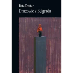 DRUZOWIE Z BELGRADU Rabi Dżabir