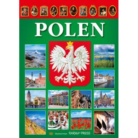POLEN POLSKA WERSJA NIEMIECKOJĘZYCZNA Renata Grunwald-Kopeć - Parma Press