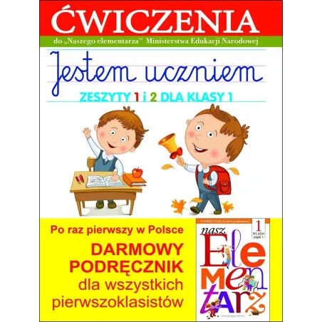 PISZĘ I LICZĘ ZESZYTY 1 I 2 DLA KLASY 1 Anna Wiśniewska - Olesiejuk