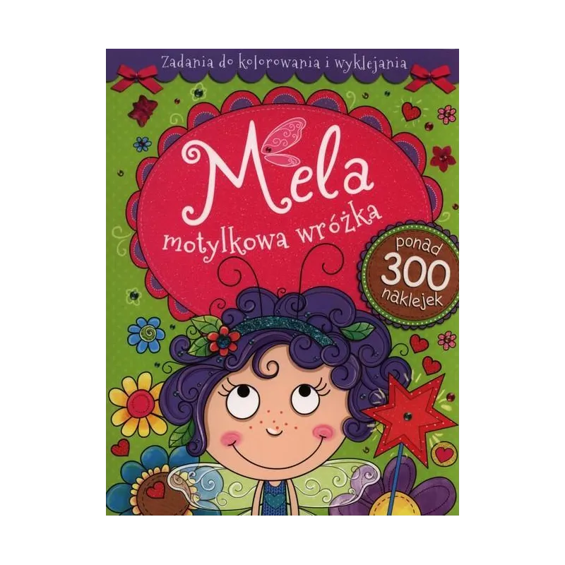 MELA MOTYLKOWA WRÓŻKA - Olesiejuk