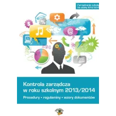 KONTROLA ZARZĄDCZA W ROKU SZKOLNYM 2013/2014 - Oficyna Prawa Polskiego