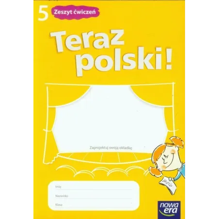 TERAZ POLSKI 5 ĆWICZENIA Agnieszka Marcinkiewicz - Nowa Era