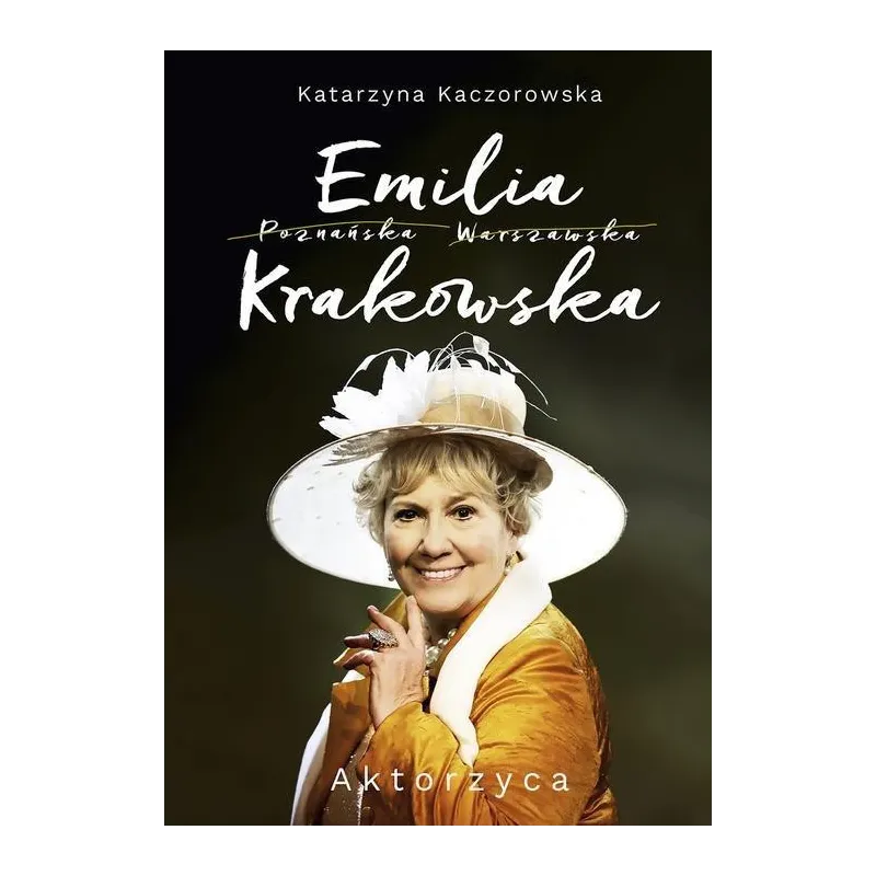 EMILA KRAKOWSKA AKTORZYCA Katarzyna Kaczorowska