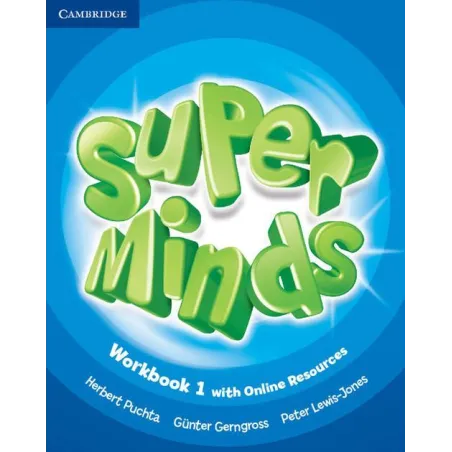 SUPER MINDS 1 WORKBOOK WITH ONLINE RESOURCES Gunter - Cambridge University Press