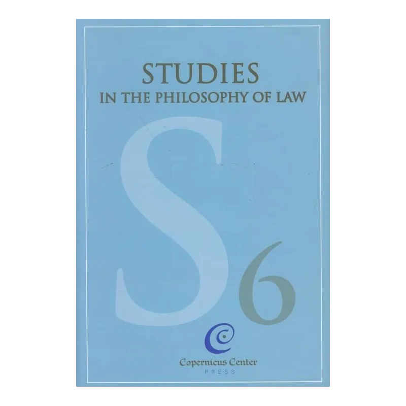 STUDIES IN THE PHILOSOPHY OF LAW 6 Jerzy Stelmach, Bartosz Brożek - Copernicus Center Press
