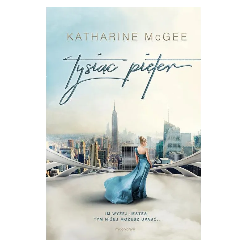 TYSIĄCE PIĘTER Katharine McGee - Otwarte