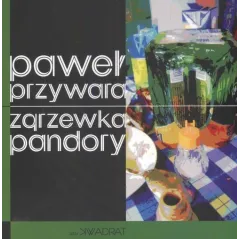 ZGRZEWKA PANDORY Paweł Przywara