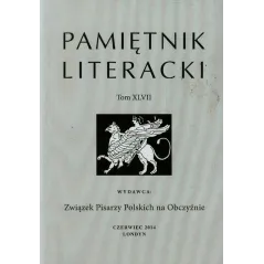 PAMIĘTNIK LITERACKI XLVII - Związek Pisarzy Polskich na Obczyźnie