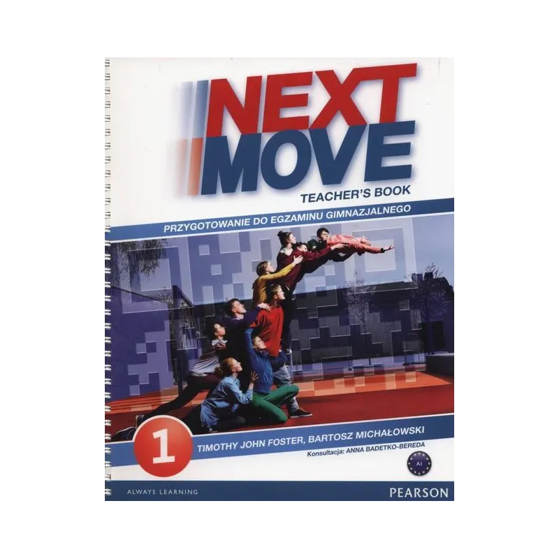 NEXT MOVE 1 TEACHERS BOOK Timothy John Foster - Pearson
