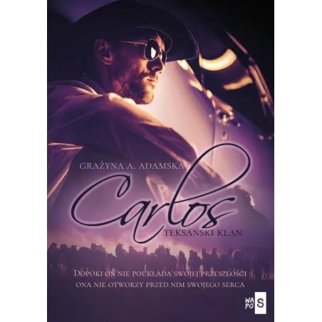 TEKSAŃSKI KLAN CARLOS Grażyna A. Adamska - WasPos