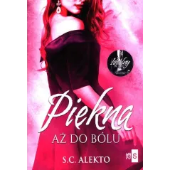 PIĘKNA AŻ DO BÓLU S.C. Alekto - WasPos