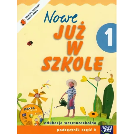 NOWE JUŻ W SZKOLE 1 MATERIAŁ EDUKACYJNY Z PŁYTĄ CD 