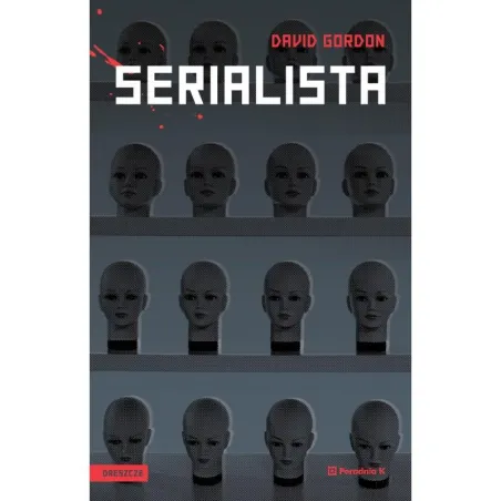 SERIALISTA David Gordon - Poradnia K