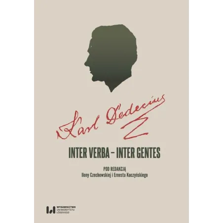 Karl Dedecius Inter Verba – Inter Gentes Karl Dedecius Inter Verba – Inter Gentes