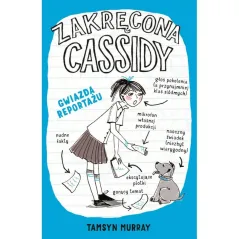 GWIAZDA REPORTAŻU ZAKRĘCONA CASSIDY 2 Tamsyn Murray - MAC Edukacja