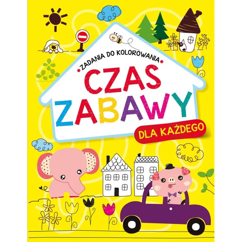 CZAS ZABAWY DLA KAŻDEGO ZADANIA DO KOLOROWANIA - Olesiejuk